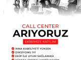 KADIN CALL CENTER EKİP ARKADAŞI ARANIYOR. 