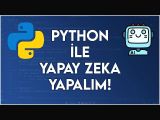 Yapay Zeka ,Veri Bilimi ve Python Dersleri verilir
